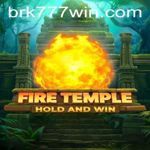 Explore the Exciting World of FireTemple